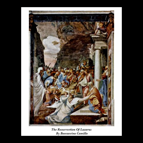The Resurrection Of Lazarus By Boccaccino Camillo Posters
