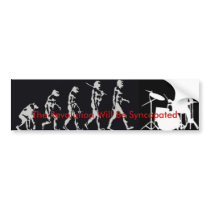 The Revolution Will Be Syncopated bumper stickers by lincol1 The Revolution Will Be Syncopated bumper stickers