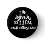 The River Bottom Back Door Band buttons
