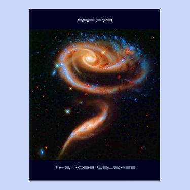 The Rose Galaxies, Arp 273 Post Card