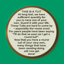 The Round Tuit ~ Mag magnets