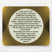 The Round Tuit ~ mousepad