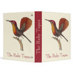 The Ruby Topaz Hummingbird - Rene Primevere Lesson Binders