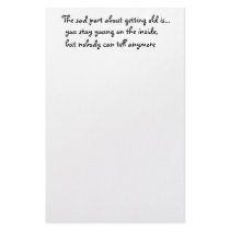 The sad part about getting old is-stationery by artdebogallery The sad part about getting old is-stationery