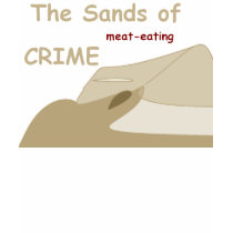 The Sands of Crime Ladies Shirt by allinharmony The Sands of Crime Ladies Shirt