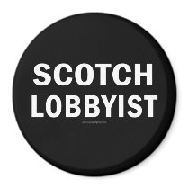 The Scotch Lobbyist magnets