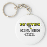 The Scottish Are Sofa King Cool Keychains