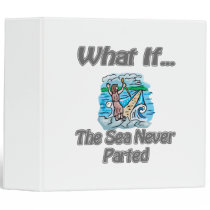 The Sea never parted binders