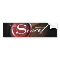 THE SECRET .... bumper stickers by applefire123 THE SECRET .... bumper stickers