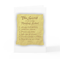 The Secret to Surviving Nursing School Greeting Card