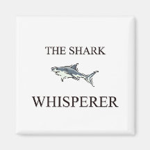 The Shark Whisperer Refrigerator Magnet