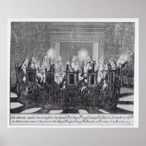 The Signing of the Treaty of Utrecht Posters