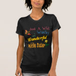 The Sister Collection T-shirts