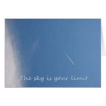 The sky is your limit - the sky is the limit! cards