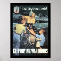 The Sky's The Limit World War II Poster