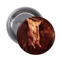 The Slaughtered Ox By Rembrandt Harmensz. Van Rijn Pinback Buttons