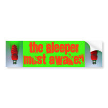 The Sleeper bumper sticker