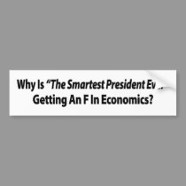 The Smartest President Ever bumper stickers