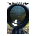 THE SNIPER'S EYE posters by MaggotBrain THE SNIPER'S EYE posters