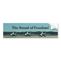 The Sound of Freedom! Bumper Stickers