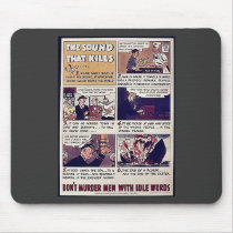 The Sound That Kills, Don't Murder Men With Idle W Mousepads