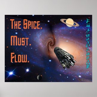 The Spice Must Flow Poster