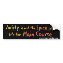The Spice of Life bumper stickers by wizewerdz The Spice of Life bumper stickers