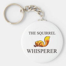 The Squirrel Whisperer Keychains