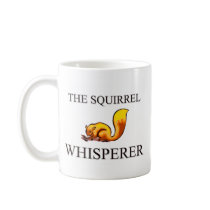 The Squirrel Whisperer mugs by AnimalShirts The Squirrel Whisperer mugs