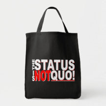 The Status is NOT Quo! Tote Bags