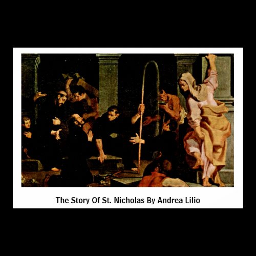 The Story Of St. Nicholas By Andrea Lilio Poster