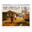 THE STREET OF AFRICA , WELCOME TO LAGOS NIGERIA, calendars by adeolagbadamosi THE STREET OF AFRICA , WELCOME TO LAGOS NIGERIA, calendars