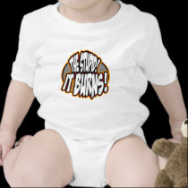 The Stupid, It Burns! Oval Fire t-shirts