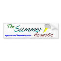 The Summer Acoustic bumper sticker bumper stickers