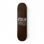 The Tempest Quote Custom Skate Board
