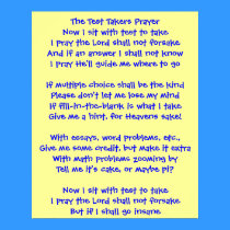 The Test Takers Prayer Print by bluewolf81 The Test Takers Prayer Print