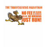 The Thanksgiving Marathon t-shirts