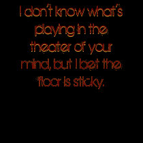 The Theater of Your Mind Dark Tee t-shirts