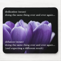 The thin line between dedication and delusion mousepads