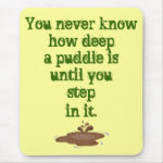 The Thing About Puddles_ mousepad