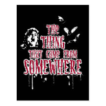 The Thing That Came From Somewhere (red) Postcards