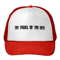 The thrill of the bite hats