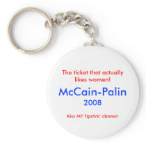 The ticket that actually likes women! McCain-Palin Keychain