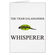 The Tiger Salamander Whisperer cards