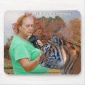 The Tiger Tamer mousepads