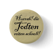 The Todten rides fast! Pin