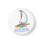 The Tot Spot_Yacht 2B Me magnets