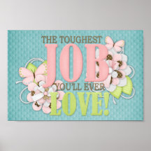 The toughest job posters
