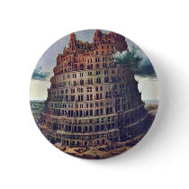 The Tower Of Babel. By Pieter Bruegel Pinback Buttons