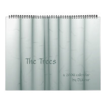 The Trees, a 2009 calendar, DLKeur by CyberCobre The Trees, a 2009 calendar, DLKeur